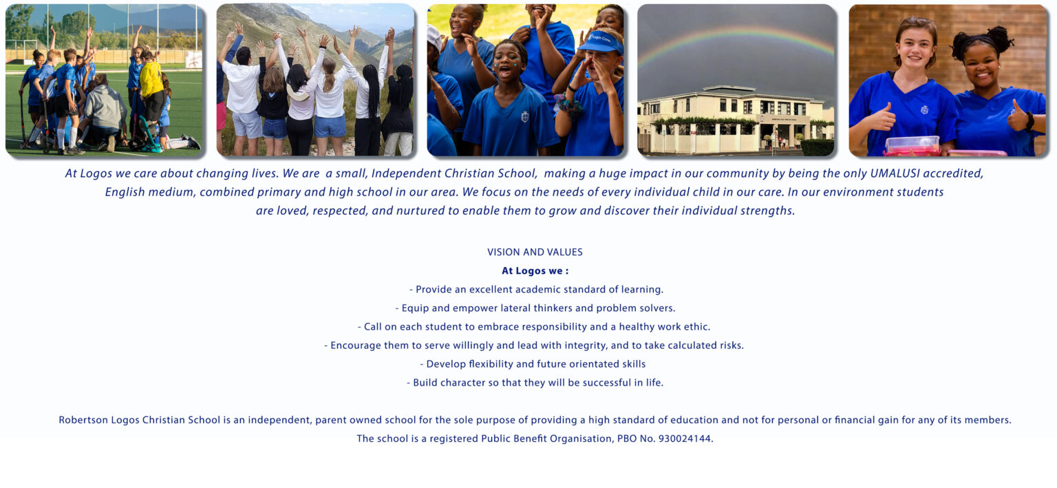 Our Vision and Values – Robertson Logos Christian School